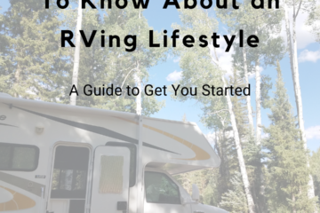 Everything You Need to Know About How to Live an RVing LIfestyle